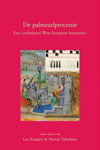 Cover image for De Palmezelprocessie: Een (on)bekend West-Europees Fenomeen?