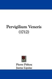 Cover image for Pervigilium Veneris (1712)