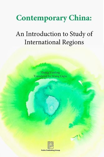 Contemporary China: An Introduction to Study of International Regions