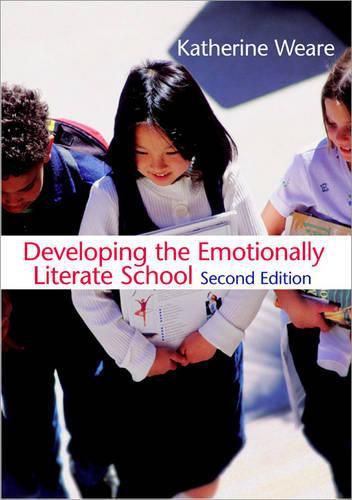 Cover image for Developing the Emotionally Literate School