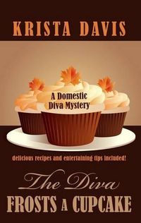Cover image for The Diva Frosts a Cupcake