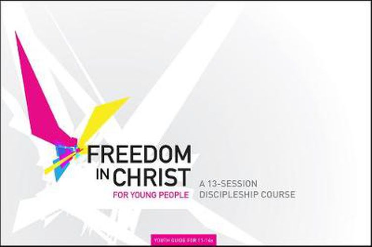 Freedom in Christ for Young People