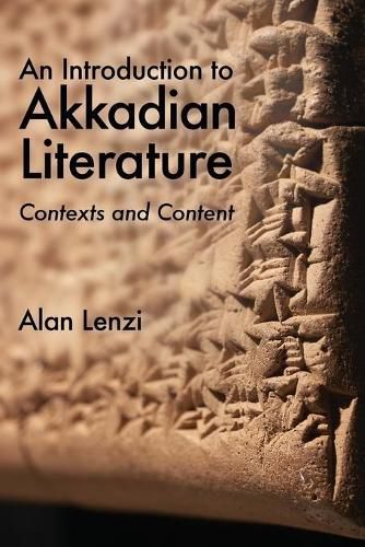 Cover image for An Introduction to Akkadian Literature: Contexts and Content