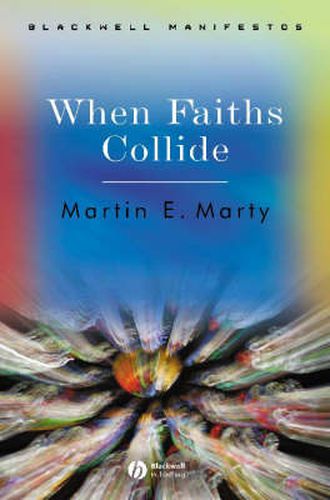 Cover image for When Faiths Collide