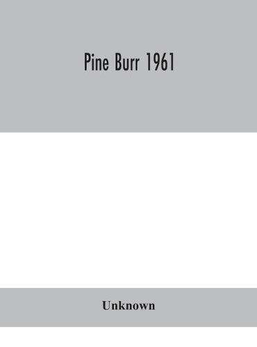 Cover image for Pine Burr 1961