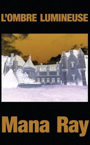 Cover image for L'Ombre Lumineuse