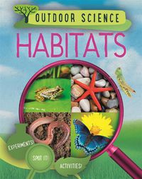 Cover image for Outdoor Science: Habitats