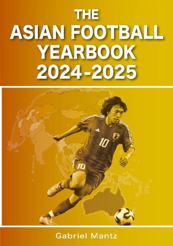 Cover image for The Asian Football Yearbook 2024-2025