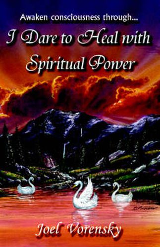 Cover image for I Dare To Heal With Spiritual Power