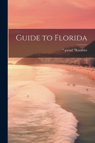 Cover image for Guide to Florida