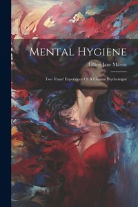 Cover image for Mental Hygiene