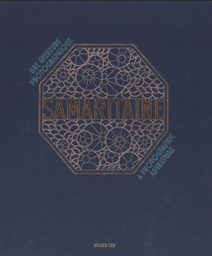 Cover image for Samaritaine: A Photographic Adventure