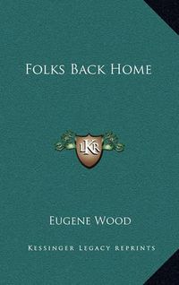 Cover image for Folks Back Home Folks Back Home