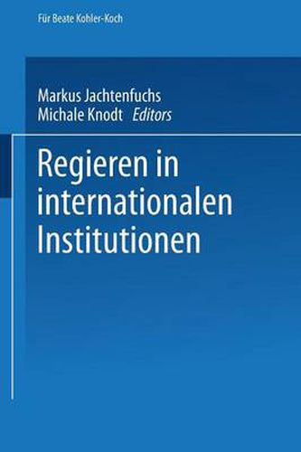 Cover image for Regieren in Internationalen Institutionen