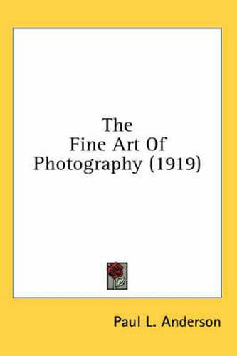 Cover image for The Fine Art of Photography (1919)