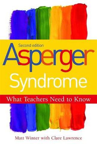 Cover image for Asperger Syndrome - What Teachers Need to Know