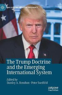 Cover image for The Trump Doctrine and the Emerging International System