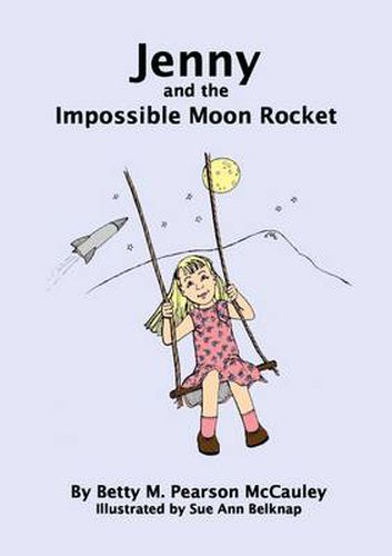 Jenny and the Impossible Moon Rocket