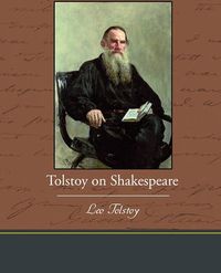 Cover image for Tolstoy on Shakespeare