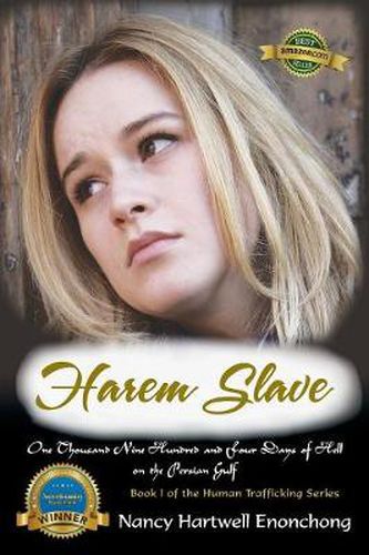 Cover image for Harem Slave: One Thousand Nine Hundred and Four Days of Hell on the Persian Gulf