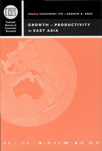 Cover image for Growth and Productivity in East Asia