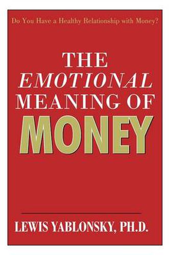 Cover image for The Emotional Meaning of Money