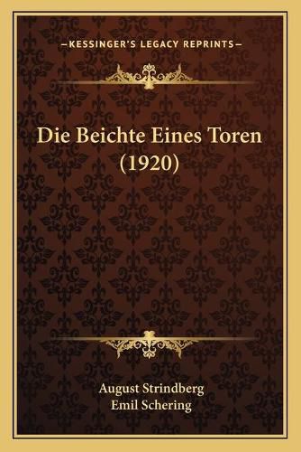 Cover image for Die Beichte Eines Toren (1920)