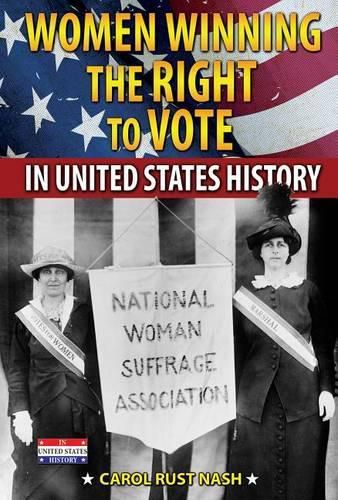 Cover image for Women Winning the Right to Vote in United States History