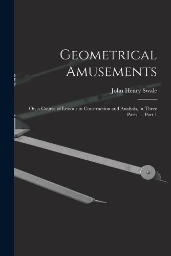 Cover image for Geometrical Amusements