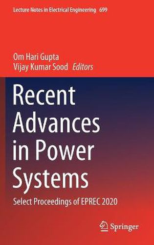 Cover image for Recent Advances in Power Systems: Select Proceedings of EPREC 2020