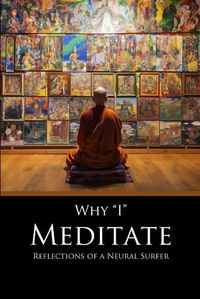 Cover image for Why I Meditate