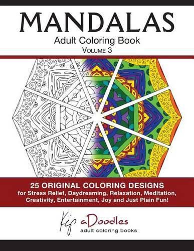 Cover image for Mandalas: Adult Coloring Book, Volume 3