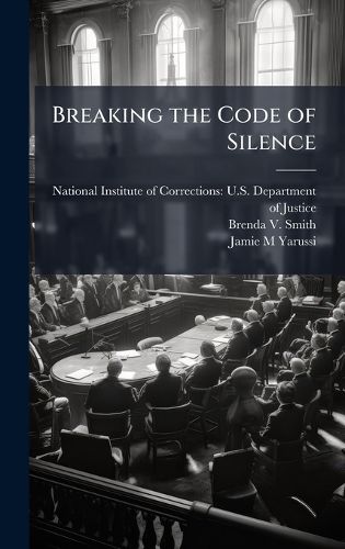 Cover image for Breaking the Code of Silence