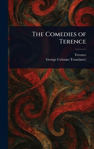 Cover image for The Comedies of Terence