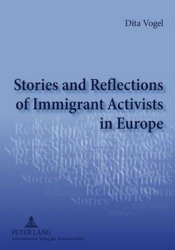 Cover image for Stories and Reflections of Immigrant Activists in Europe