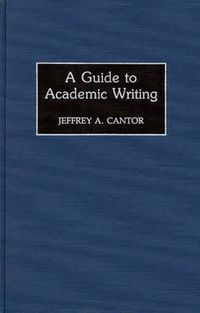 Cover image for A Guide to Academic Writing