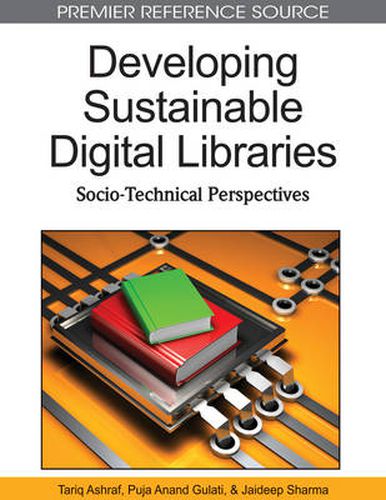 Cover image for Developing Sustainable Digital Libraries: Socio-Technical Perspectives