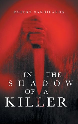 Cover image for In the Shadow of A Killer