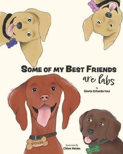 Cover image for Some of My Best Friends are Labs