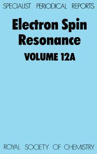 Cover image for Electron Spin Resonance: Volume 12A