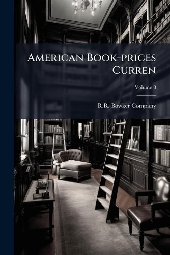 Cover image for American Book-Prices Current