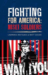 Cover image for Fighting for America: Nisei Soldiers