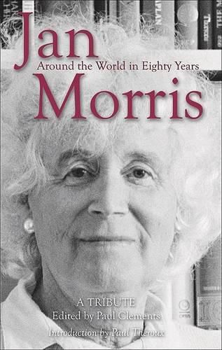 Cover image for Jan Morris: Around the World in Eighty Years