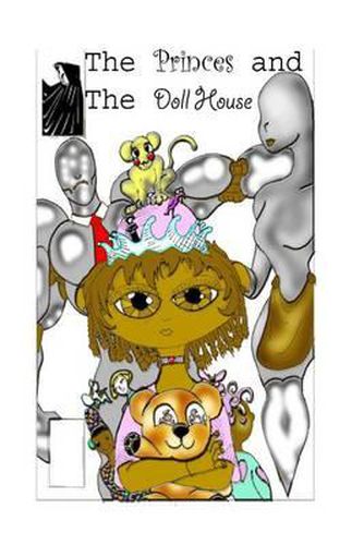 Cover image for Princess and the Doll House: The Princess