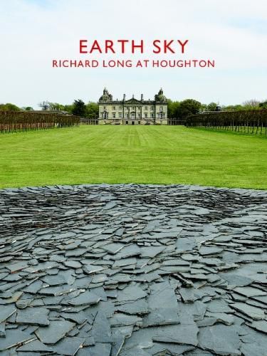 Cover image for Earth Sky: Richard Long at Houghton Hall