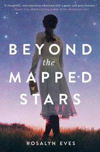 Cover image for Beyond the Mapped Stars