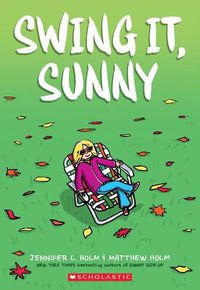 Cover image for Swing it, Sunny (Sunny #2)