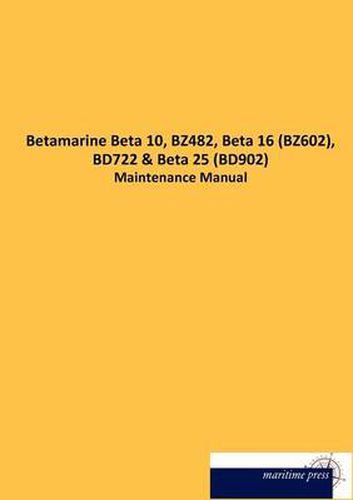 Cover image for Betamarine Beta 10, BZ482, Beta 16 (BZ602), BD722