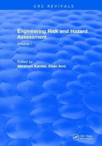 Cover image for Engineering Risk and Hazard Assessment: Volume I