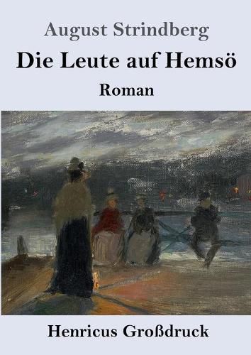 Cover image for Die Leute auf Hemsoe (Grossdruck): Roman